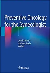 Preventive Oncology for the Gynecologist (Repost)