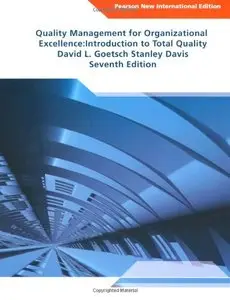 Quality Management for Organizational Excellence: Introduction to Total Quality, 7th Edition