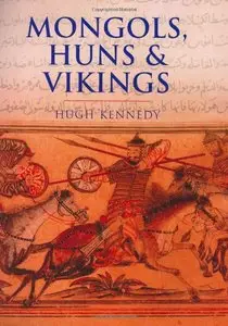 Mongols, Huns & Vikings [Repost]
