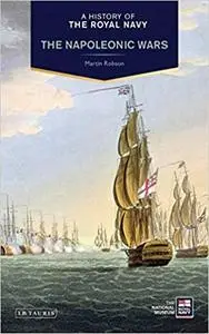 A History of the Royal Navy: The Napoleonic Wars