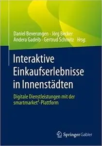 Interaktive Einkaufserlebnisse in Innenstädten