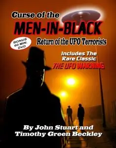 Curse Of The Men In Black: Return Of The UFO Terrorists