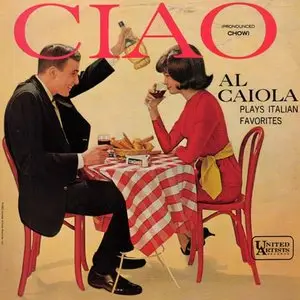 Al Caiola - Ciao (1963)