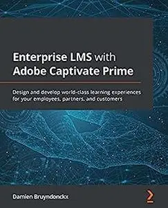 Enterprise LMS with Adobe Captivate Prime