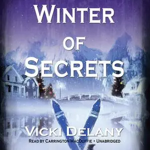 «Winter of Secrets» by Vicki Delany