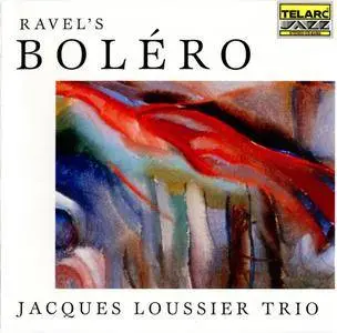 Jacques Loussier Trio - Ravel's Bolero (1999) / AvaxHome