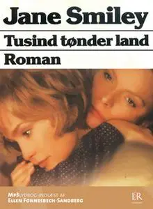 «Tusind tønder land» by Jane Smiley