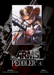 The Arms Peddler - Tome 4