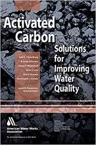 Activated Carbon: Solutions for Improving Water Quality (Repost)