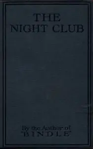 «The Night Club» by Herbert George Jenkins