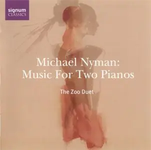 Michael Nyman - Music for Two Pianos (2004)