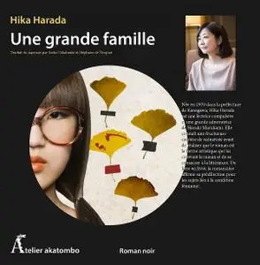 Hika Harada, "Une grande famille"