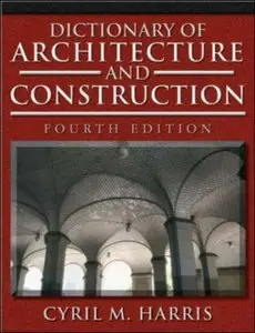Dictionary of Architecture and Construction