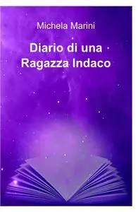 Diario di una Ragazza Indaco