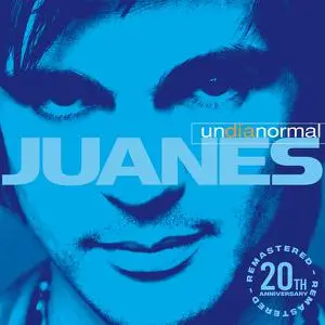 Juanes - Un Día Normal (20th Anniversary Remastered) (2022)