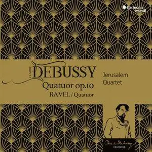 Jerusalem Quartet - Debussy & Ravel: String Quartets (2018)