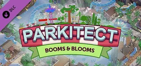 Parkitect Booms and Blooms (2020) v1.9a x86