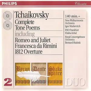 Eliahu Inbal, Igor Markevitch, Bernard Haitink - Pyotr Tchaikovsky: Complete Tone Poems (1994)