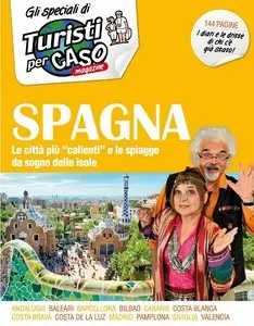 Turisti per Caso Magazine Speciali No.5 - Spagna 2014