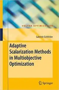 Adaptive Scalarization Methods in Multiobjective Optimization (Repost)