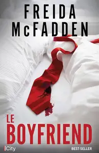Freida McFadden, "The Boyfriend"