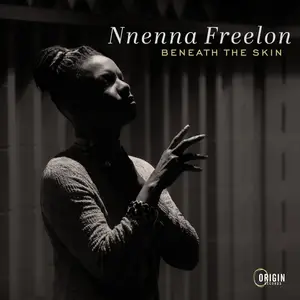 Nnenna Freelon - Beneath the Skin (2025) [Official Digital Download 24/96]