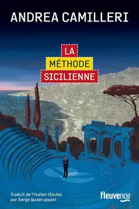 Andrea Camilleri, "La Méthode sicilienne : Une nouvelle enquête du commissaire Montabalno"