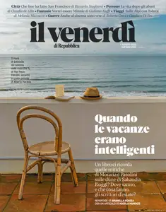 Il Venerdi di Repubblica - 1 Agosto 2025