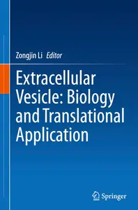 Extracellular Vesicle: Biology and Translational Application