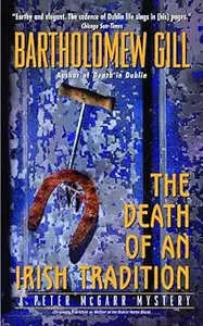 The Death of an Irish Tradition (Peter McGarr Mysteries)