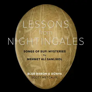 VA - Lessons from Nightingales: Songs of Sufi Mysteries (2025)