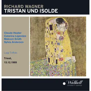 Luigi Toffolo - Wagner: Tristan und Isolde (Live Triest 1969) (2025) [Official Digital Download 24/96]