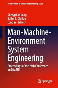 Man-Machine-Environment System Engineering