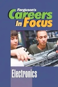 Careers in Focus: Electronics