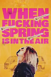 When Fucking Spring is in the Air (2024) [MultiSubs]