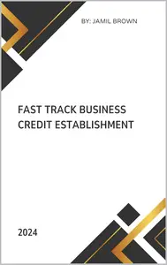 Fast Track Business Credit Establishment