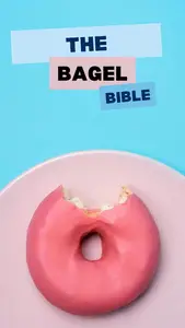 THE BAGEL BIBLE: A Comprehensive Guide to Making and Enjoying Bagels at Home