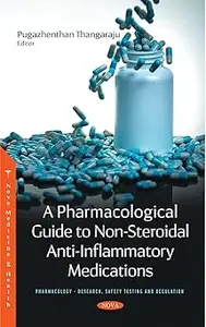 A Pharmacological Guide to Non-steroidal Anti-inflammatory Medications
