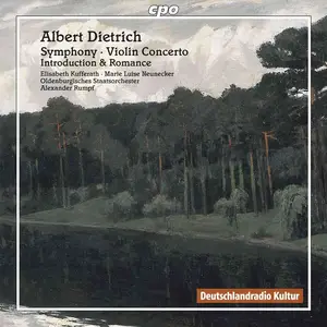 Alexander Rumpf, Oldenburg Staatsorchester - Albert Dietrich: Symphony; Violin Concerto (2008)