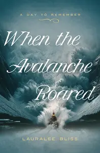 When the Avalanche Roared: Volume 5 (Day to Remember)