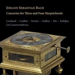 Cochard - J. S. Bach Concertos for Three and Four Harpsichords (2025) [Official Digital Download 24/96]
