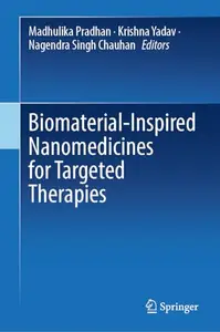 Biomaterial-Inspired Nanomedicines for Targeted Therapies