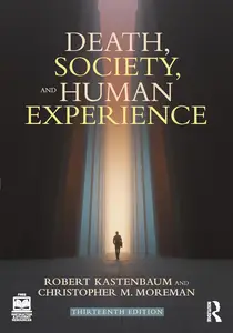 Death, Society, and Human Experience