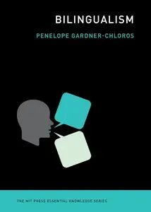 Bilingualism (The MIT Press Essential Knowledge series)