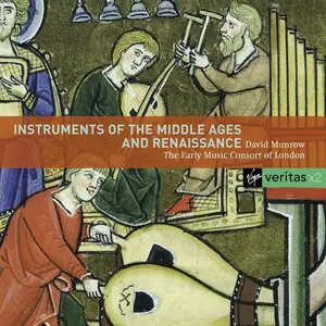 David Munrow, Early Music Consort of London - Instruments of the Middle Ages & Renaissance (2007)