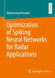 Optimization of Spiking Neural Networks for Radar Applications