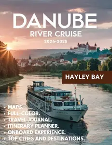 Danube River Cruise Travel Guide