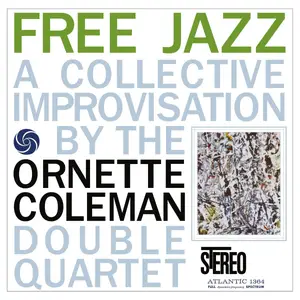 Ornette Coleman - The Atlantic Years (2018) [Official Digital Download 24-bit/192kHz]