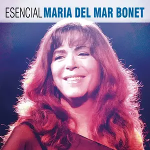 Maria del Mar Bonet - Esencial Maria del Mar Bonet (2014) [Official Digital Download]