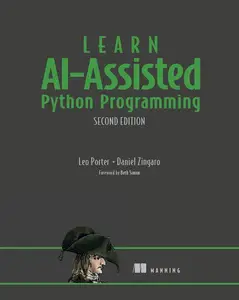 Learn AI-Assisted Python Programming, Second Edition